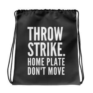 BASEBALL Drawstring bag | THROW STRIKE | BASEBALL QUOTES | SPORTS | BAT | HELMET | COTTON HANDLES | POLYESTER | GYM BAG