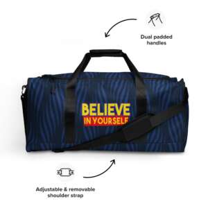 BELIEVE IN YOURSELF Duffle bag | LIFE QUOTE | TRUST YOURSELF | GYM BAG | SPORTS BAG | MULTIPLE POCKETS | SPACIOUS