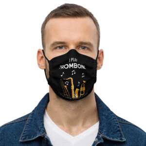 TROMBONE SUPER POWER Premium face mask | CREATIVE TYPOGRAPHIC ART MASK | MUSIC | SOUND | JAZZ ROCK CLASSIC | MUSICAL INSTRUMENT QUOTES | SOFT STRAPS