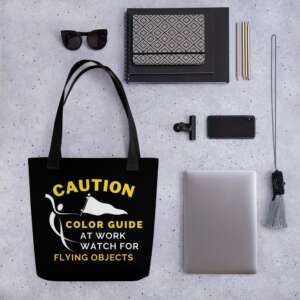 CAUTION Tote bag | LIFE QUOTES | COLOR GUARD QUOTES | FLYING | AT WORK | CAUTION | BEWARE | POLYESTER FABRIC | COTTON HANDLES | CONSUMER BAG