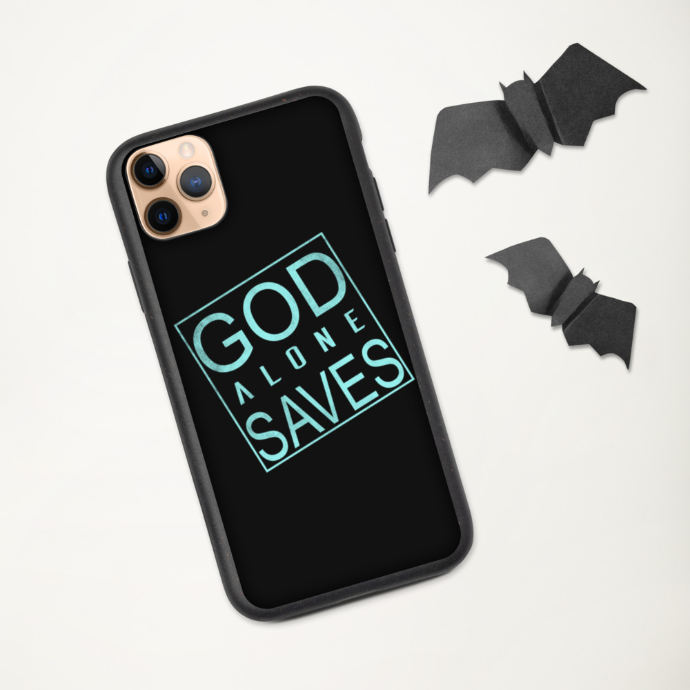 GOD ALONE SAVES Biodegradable Iphone case | IPHONE 7-12 PRO MAX | GOD QUOTE | FAITH | TRUST | FATE - Image 7