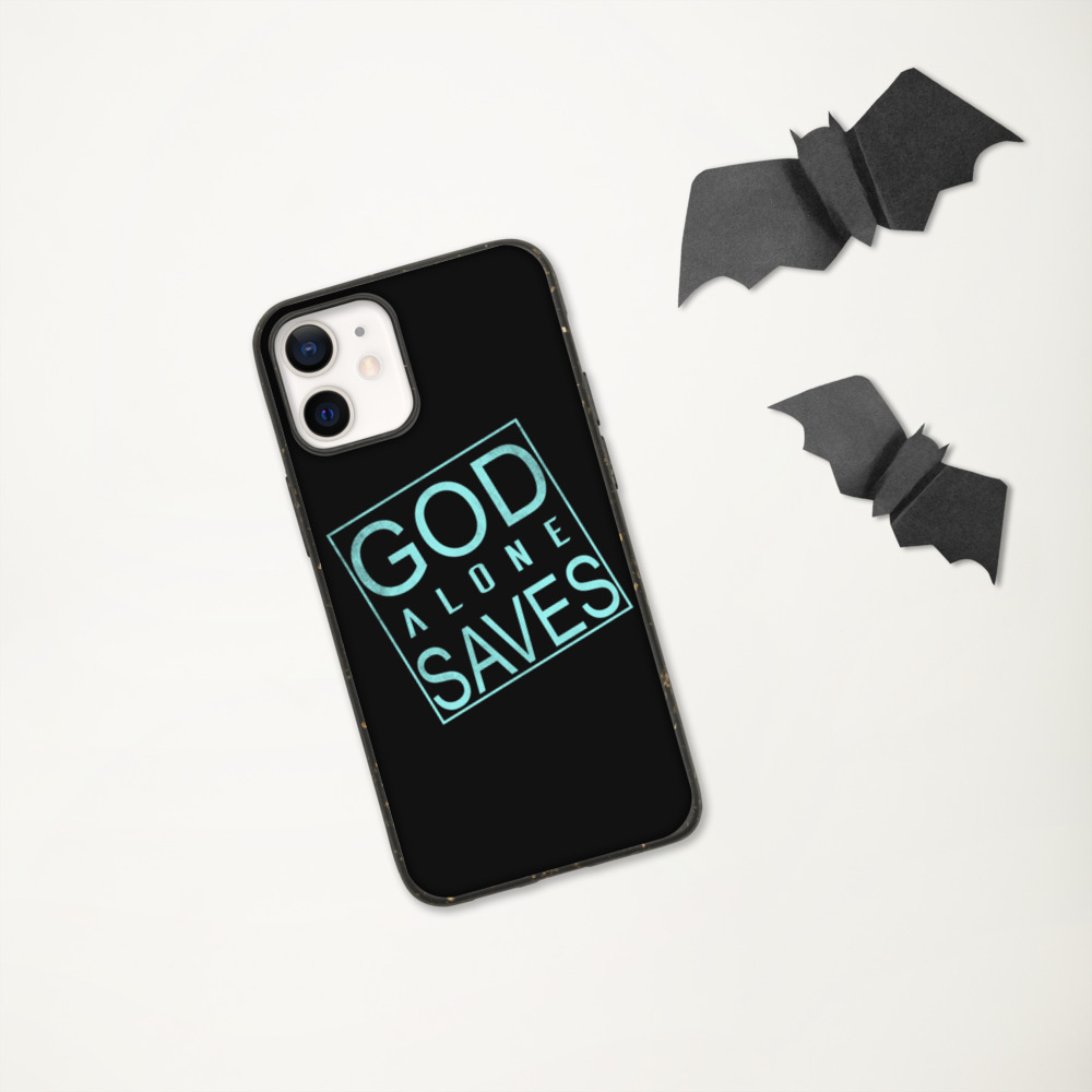 GOD ALONE SAVES Biodegradable Iphone case | IPHONE 7-12 PRO MAX | GOD QUOTE | FAITH | TRUST | FATE - Image 11