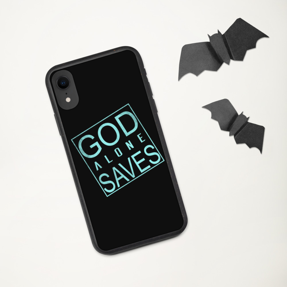 GOD ALONE SAVES Biodegradable Iphone case | IPHONE 7-12 PRO MAX | GOD QUOTE | FAITH | TRUST | FATE - Image 22