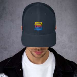 LEARN FROM YOUR MISTAKE Trucker Cap | LEARN CAP | CREATIVE TYPOGRAPHIC ART | HIGH QUALITY | INSPIRATIONAL QUOTES | MISTAKES | 2 COLORS AVAILABLE | SPORTS WEAR | HEAT PROTECTANT