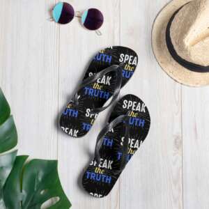 SPEAK THE TRUTH Flip-Flops | HONESTY | LIFE QUOTES | TYPOGRAPHIC ART | SINCERITY | Y-SHAPED STRAPS | SUMMER FOOTWEAR | BEACH FOOT WEAR