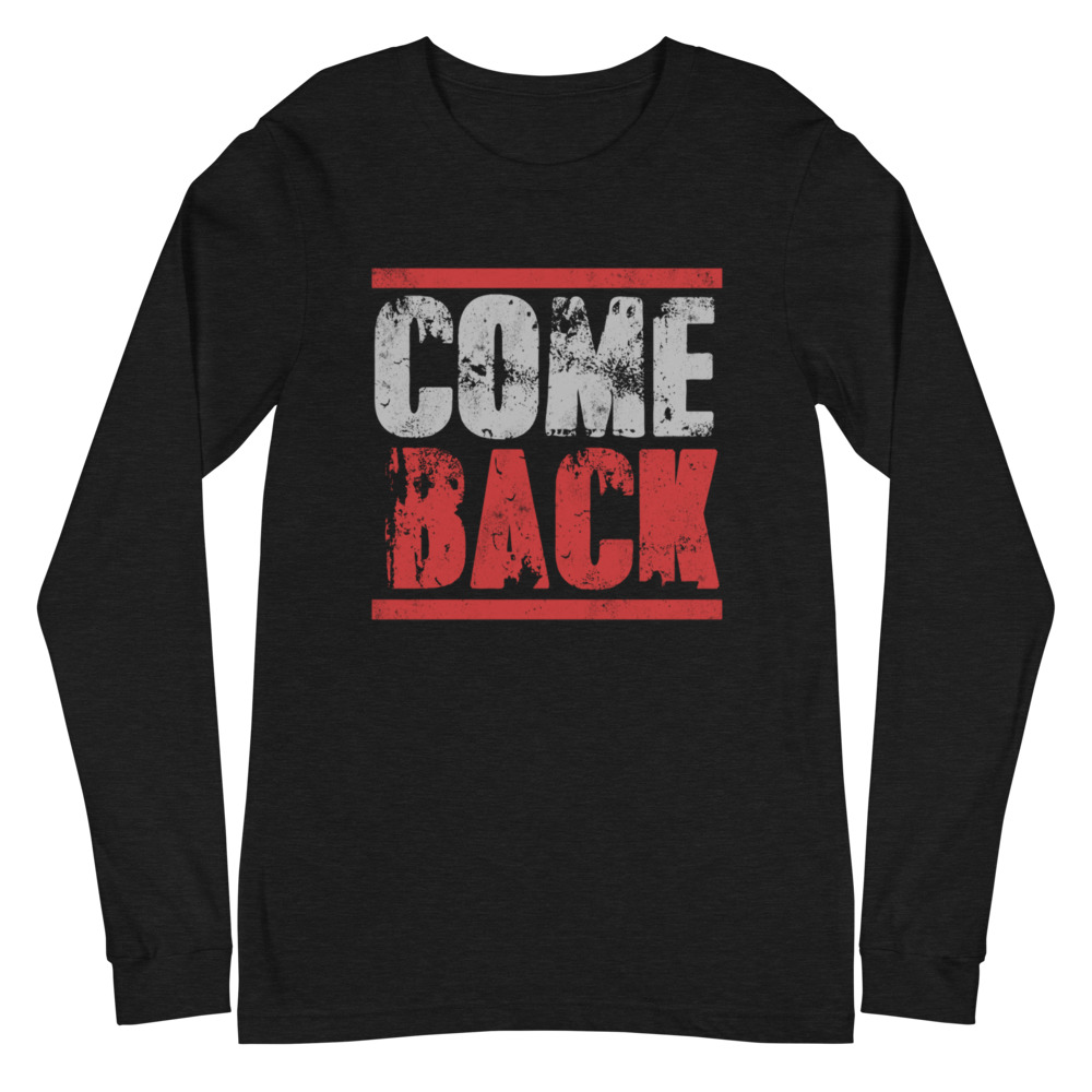 Come Back Unisex Long Sleeve Tee | Regular Fit Cotton Tee - Image 5