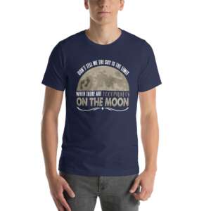 short sleeve t-shirt with the words moon