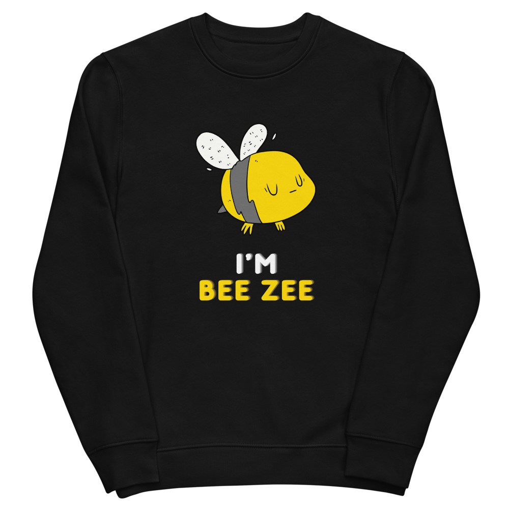 BEE ZEE Unisex eco sweatshirt | BUSY BEE | FUN QUOTES | BEE GRAPHIC ART | RELAXED FIT - Image 7