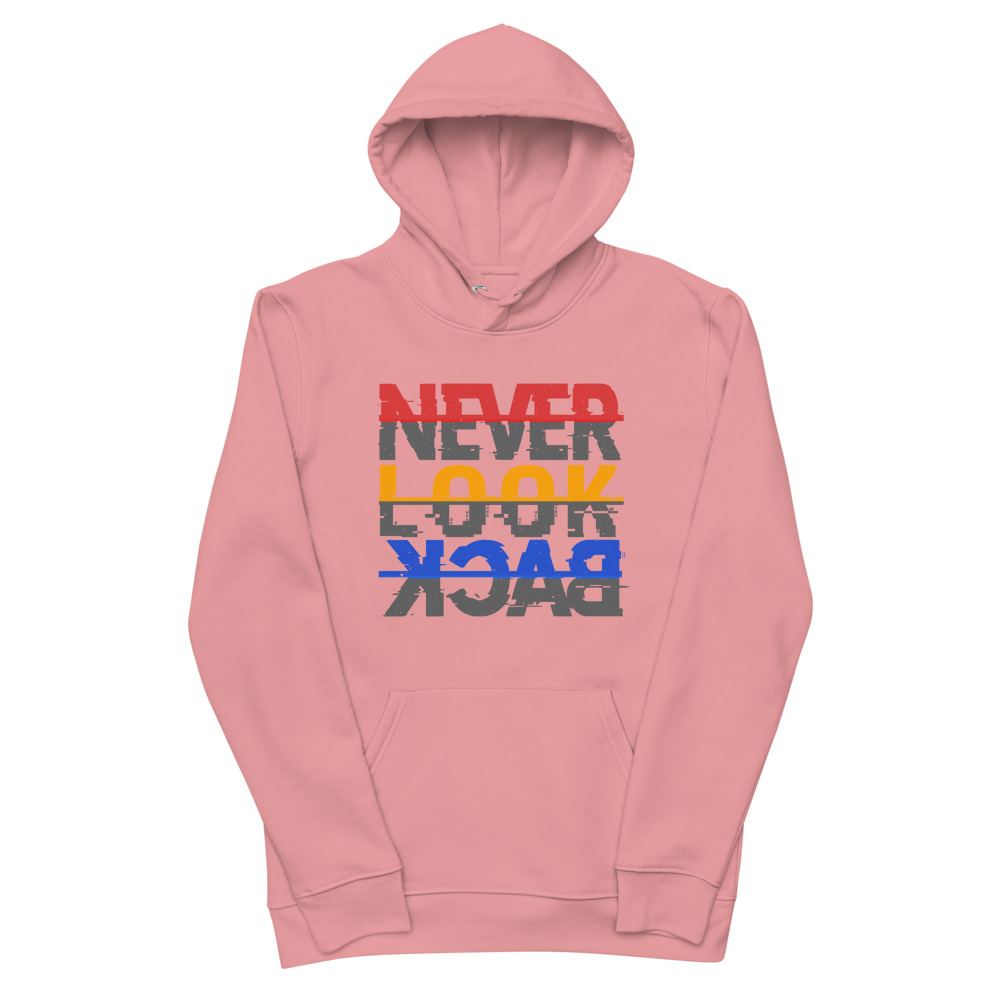 NEVER LOOK BACK Unisex essential eco hoodie | BE OPTIMISTIC | WINTER WEAR - Image 6