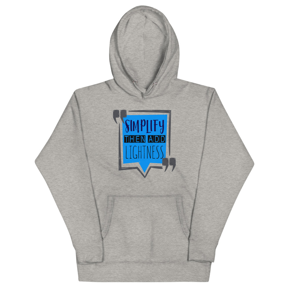 Simple life Unisex Hoodie | Life Quotes | Simplify | Lightness | Winter Wear | Cotton Face - Image 3
